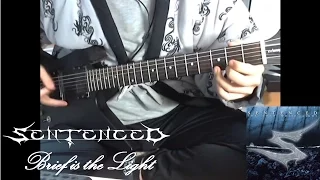 SENTENCED - Brief is the Light(Guitar Cover)