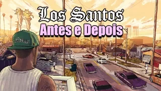 Los Santos Antes e Depois (1992 - 2013)