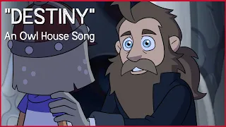 "Destiny" - The Owl House ORIGINAL SONG [Oh Geeez] (Demo)