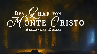 Der Graf von Monte Cristo - Alexandre Dumas - Hörspiel (1997)