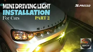 MINI DRIVING LIGHT INSTALLATION Part 2 | Suzuki S.Presso | @bakutetv | Vid#26