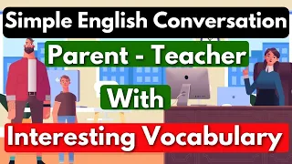 English Conversation Between Principal and Parent