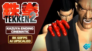 TEKKEN 2: Kazuya Mishima Ending Movie | 8K 60FPS (Ai Upscaled)