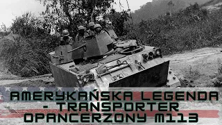 Amerykańska Legenda - Transporter Opancerzony M113