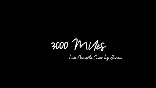 3000 Miles | LIVE Acoustic Cover by Janine | Originally Performed by Emblem3 (2015)