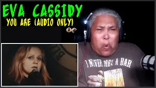 Eva Cassidy - You Are (Audio Only) - Reaction