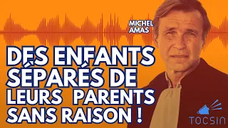 Le combat d'un avocat contre les placements abusifs d'enfants -  Maître Michel Amas