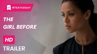 The Girl Before - Official Trailer - BBC - #TickItTuesday #Drama #TVSeries #Mystery #Thriller