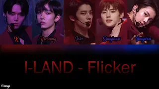 I-LAND (아이랜드) - Flicker [Color Coded Han|Rom|Eng Lyrics]
