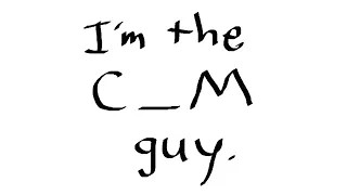 I'm the c*m guy. (Cover by Ula del Mar)