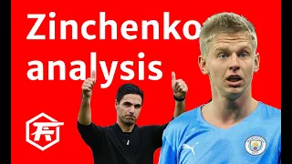 Would Oleksandr Zinchenko improve Arsenal at LB & CM? Transfer analysis