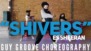 "Shivers" | @EdSheeran | @GuyGroove Choreography