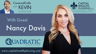 Nancy Davis on CoveredCalls with Kevin Simpson