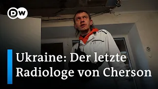 Leben im Krieg: Der Arzt von Cherson | DW Reporter