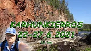 Karhunkierros pitkä 22 - 27 6 2021 Hautajärvi - Ruka 82 km vaellus