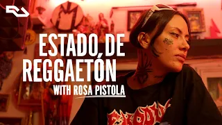 Estado de Reggaetón with Rosa Pistola