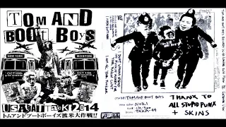 Tom And Boot Boys - 5 Songs USA ATTACK!! 2014!