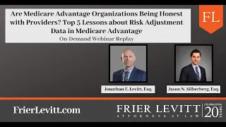 Webinar Replay: Are Medicare Advantage Organizations being Honest with Providers? Top 5 Lessons