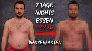 Ich habe 7 Tage nichts gegessen / 7 Tage Wasserfasten