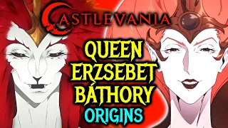 Erzsebet Báthory (Castlevania) Origins - Sadistic & Aristocratic Vampire Queen, Expert In Torture!