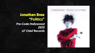Jonathan Bree: "Politics" [English Lyrics / Subs. español]