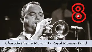 Charade (Henry Mancini) - Royal Marines Band - LIVE!