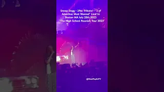 Snoop Dogg Pays tribute to 2Pac with “2 of Amerikaz Most Wanted” #live #music #boston July 28 2023