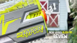 Nerf Hyper Rush 40 unboxing, review and first impressions