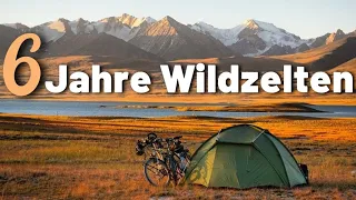 Wildcamping Weltreise: So haben wir 6 Jahre im Zelt gelebt