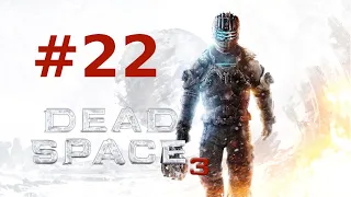 Dead Space 3 - Chapter 15 - A Change of Fortune - Rosetta Lab Playtrough [No Commentary]