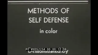 "METHODS OF SELF DEFENSE" WWII ERA PERSONAL SECURITY TACTICS   HAND-TO-HAND COMBAT  XD52234
