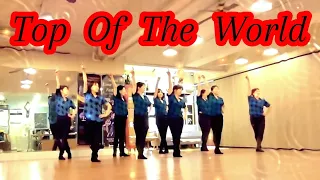 Top Of The World Line Dance by FUN & MAD (DEMO & COUNT)