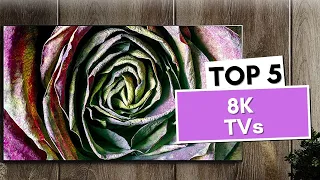 Top 5 Best 8k TV's