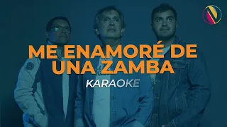 Los Nocheros - Me enamoré de una zamba - Karaoke (Oficial)