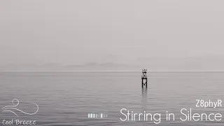 Z8phyR - Stirring in Silence (Original Mix) [Free Download] [2019]