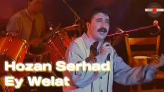 Hozan Serhad - Ey Welat