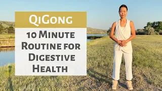 QIGONG | 10-MINUTE ROUTINE FOR DIGESTIVE HEALTH | GUT HEALTH