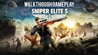 Sniper Elite 5 - Part 2