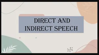 Easy English Grammar  - Direct and Indirect Speech