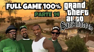 GTA SAN ANDREAS FULL GAME 100%|PARTE 14|NO COMMENTARY GAMEPLAY|RX 550