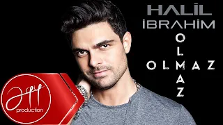 Halil İbrahim - Olmaz Olmaz Akustik (Official Audio)