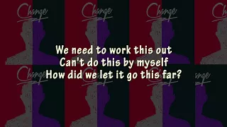 ONE OK ROCK - Change (English version) Lyrics