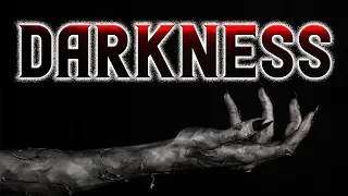 Darkness | Scary Stories from R/nosleep | Creepypasta Stories