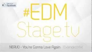 #EDMSTAGE.TV NERVO - You're Gonna Love Again