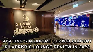 NEW SINGAPORE AIRLINES SILVERKRIS BUSINESS CLASS LOUNGE TOUR at Changi Airport Terminal 3 in 2022