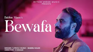 Babbu Maan - Bewafa | Official Video | Latest Hindi Song 2023