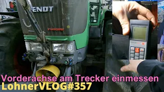 LohnerVLOG#357 Vorderachse am Fendt 926 Vario einmessen I Ölleckage am Terex TC 16 I Kramer 5035