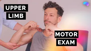 Motor Examination of the Upper Limbs | OSCE Clip | UKMLA | CPSA