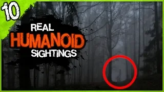 10 REAL Humanoid Sightings | Darkness Prevails
