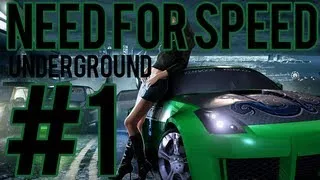 Let's Play Need For Speed Underground - Ep 1